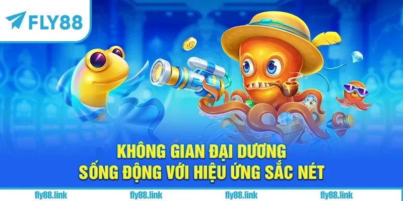 Không gian đại dương sống động với hiệu ứng sắc nét