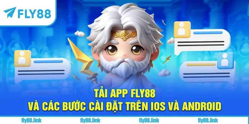 Tải app FLY88 và các bước cài đặt trên iOS và Android